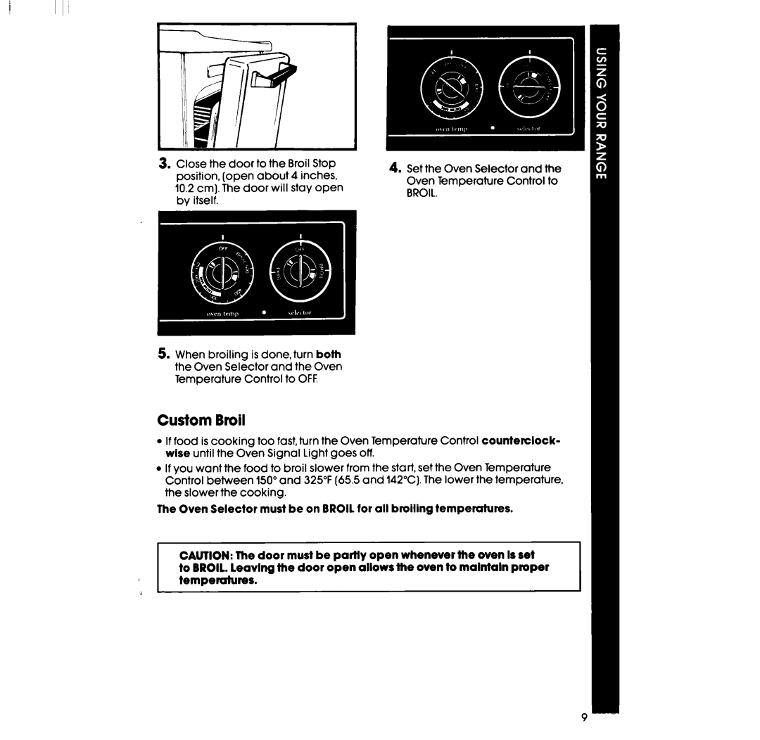 Whirlpool RF3000XP manual Custom Broil 