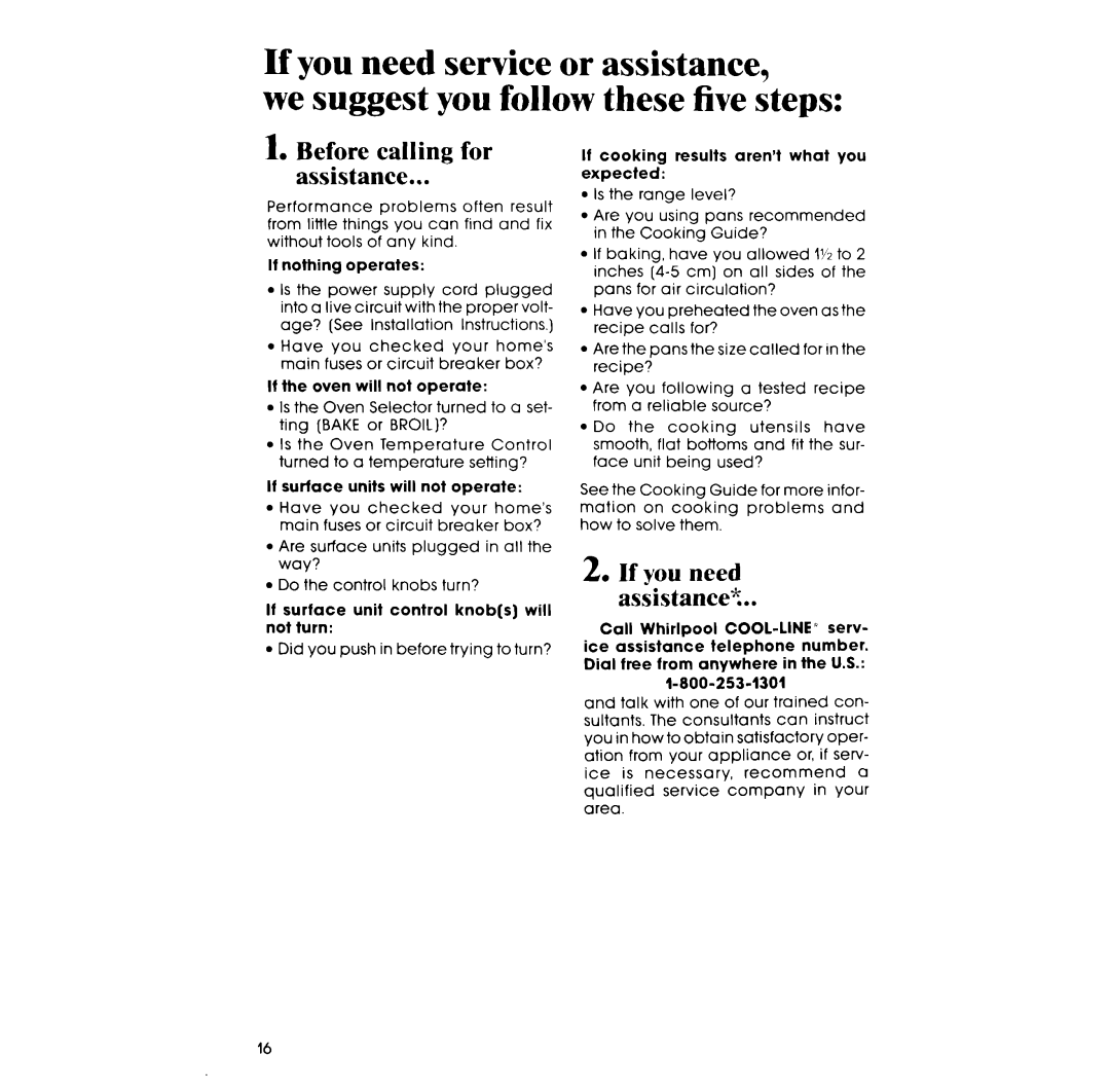 Whirlpool RF3000XV If you need service or assistance, we suggest you follow these five steps, If you need assistance? 