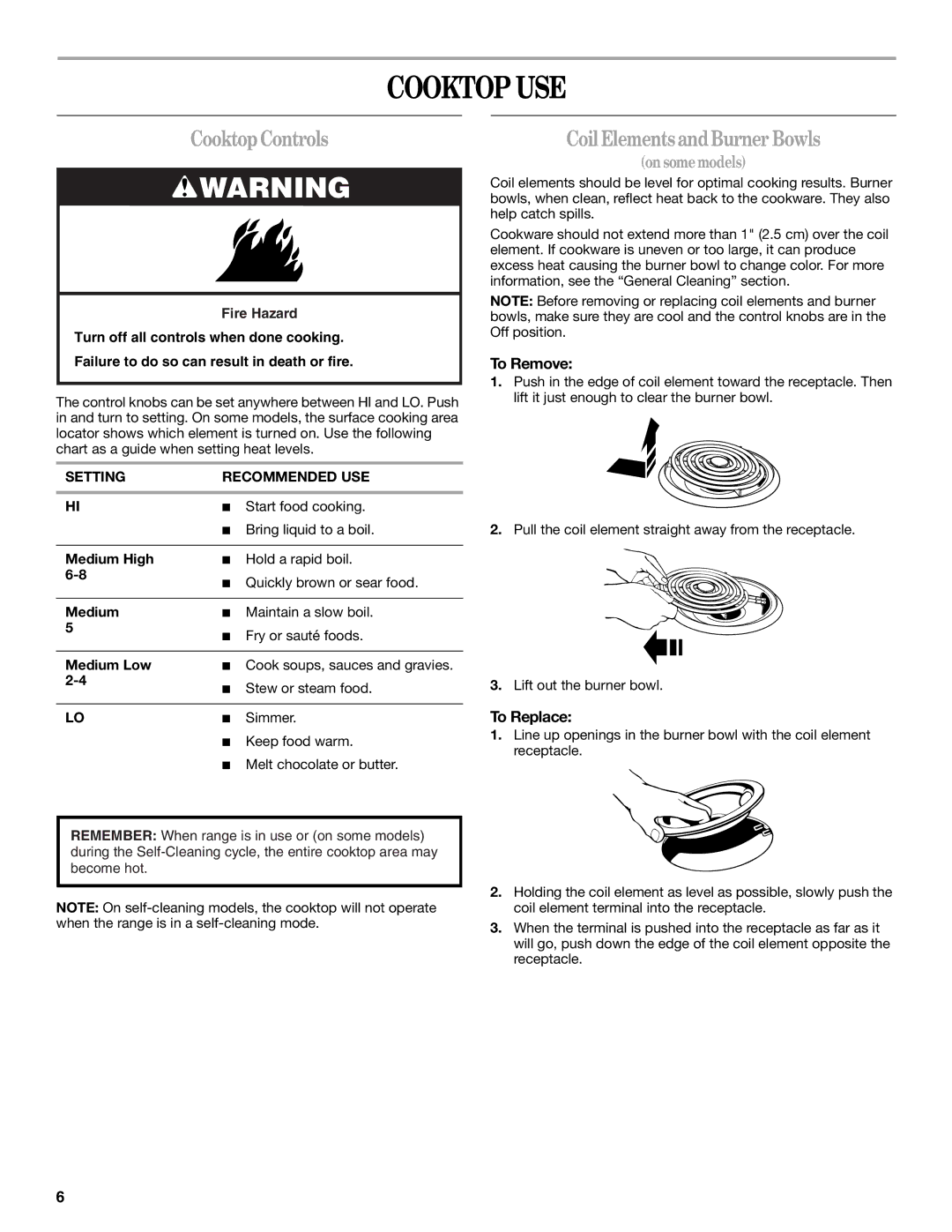 Whirlpool RF3020XKQ2 manual Cooktop USE, CooktopControls, CoilElementsandBurnerBowls, To Remove, To Replace 