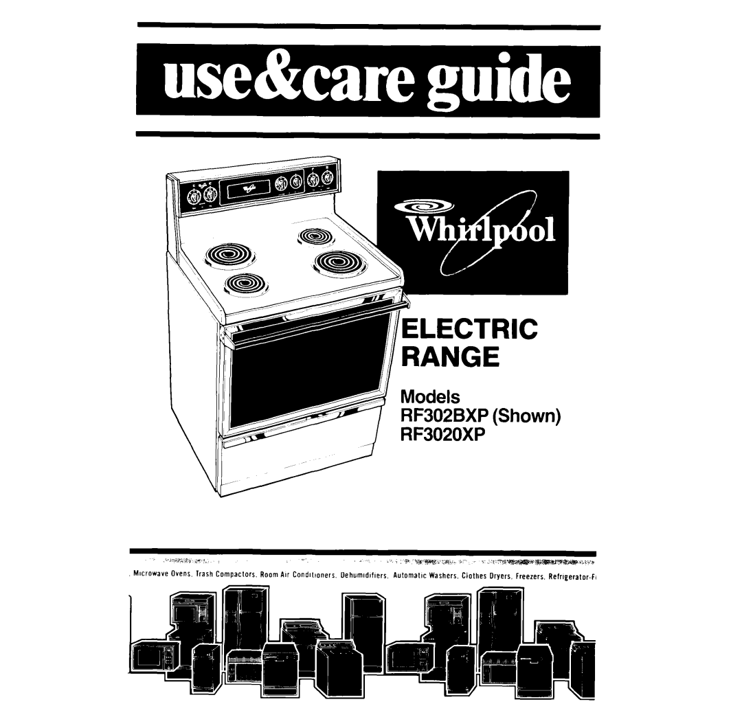 Whirlpool manual RF302BXP Shown, Microwave, Ovens. Trash Compactors, Room Air Condltloners, Dehumldlflers, Automallc 