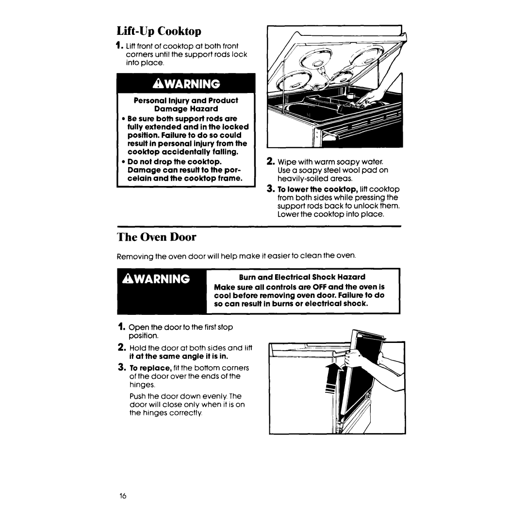 Whirlpool RF302BW manual Lift-UpCooktop, The Oven Door 