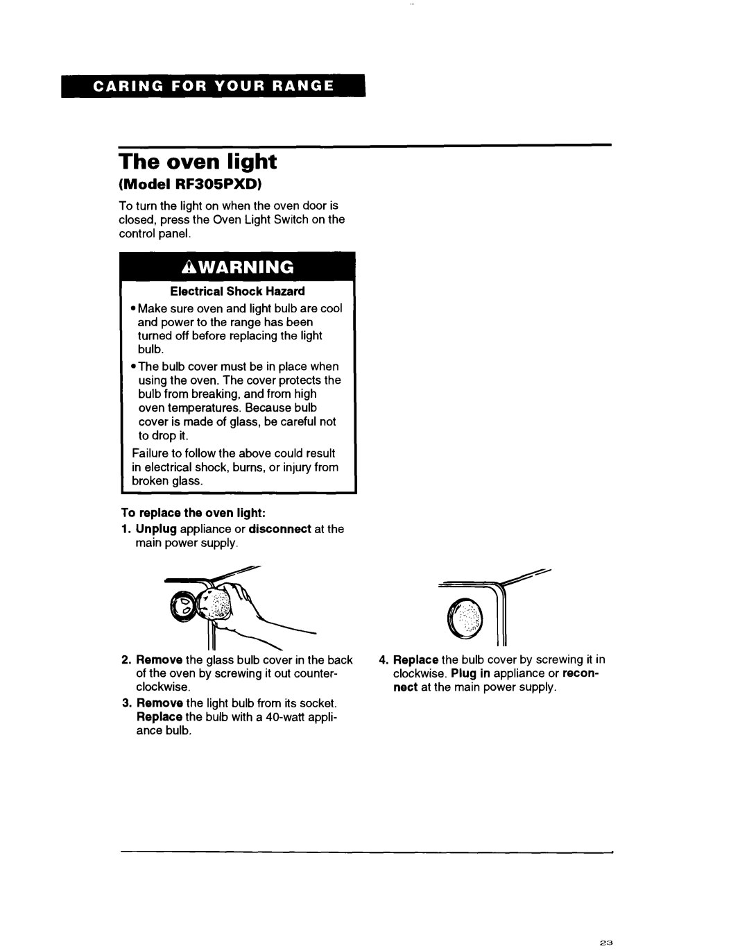 Whirlpool RF302BXD, RF3020XD manual Oven light, Model RF305PXD, To replace the oven light 