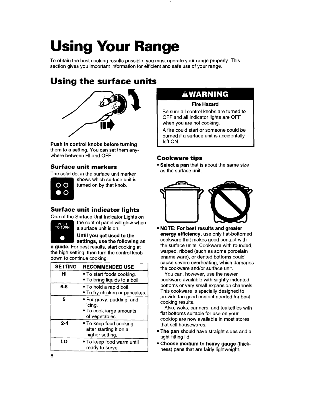 Whirlpool RF3020XD, RF302BXD, RF305PXD manual Using Your Range, Using the surface units, Surface unit markers, Cookware tips 