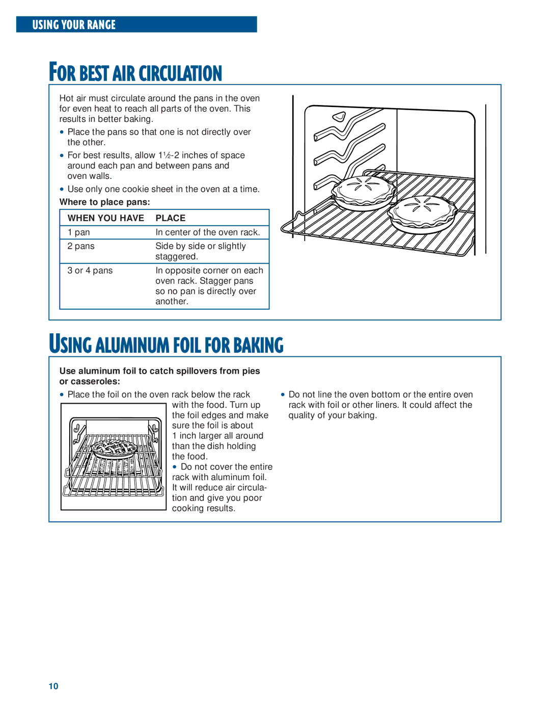 Whirlpool RF302BXE For Best AIR Circulation, Using Aluminum Foil for Baking, Where to place pans, When YOU have Place 