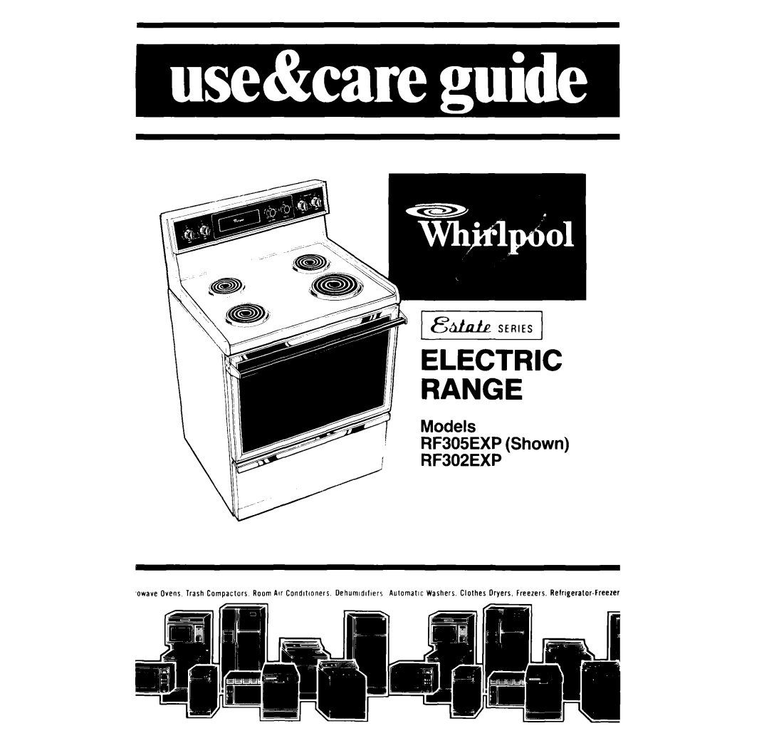 Whirlpool RF302EXP manual Range, Models RF305EXP Shown 