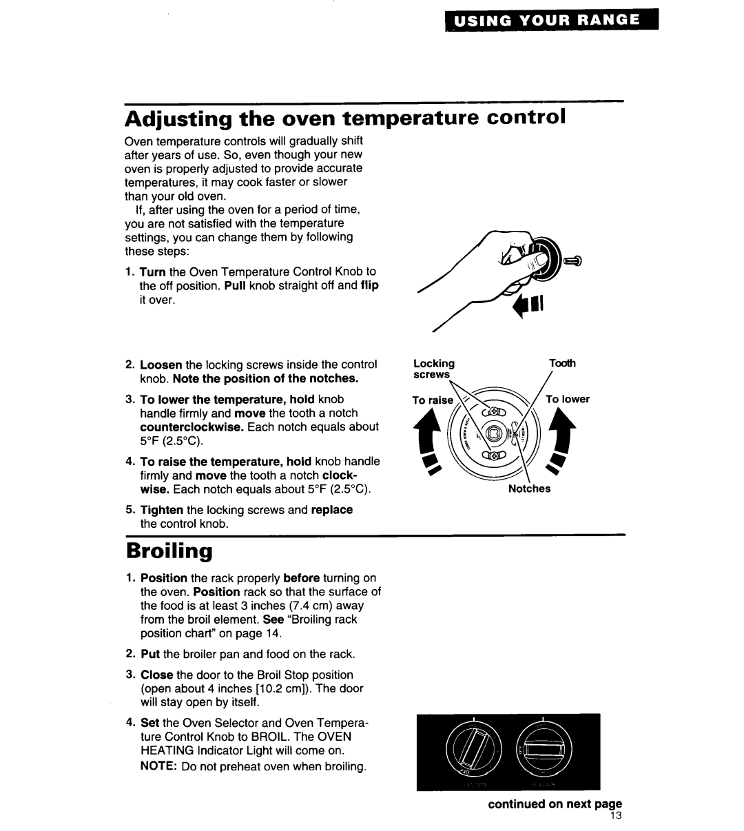Whirlpool RF310BXY important safety instructions Adjusting the oven temperature, Broiling, control 