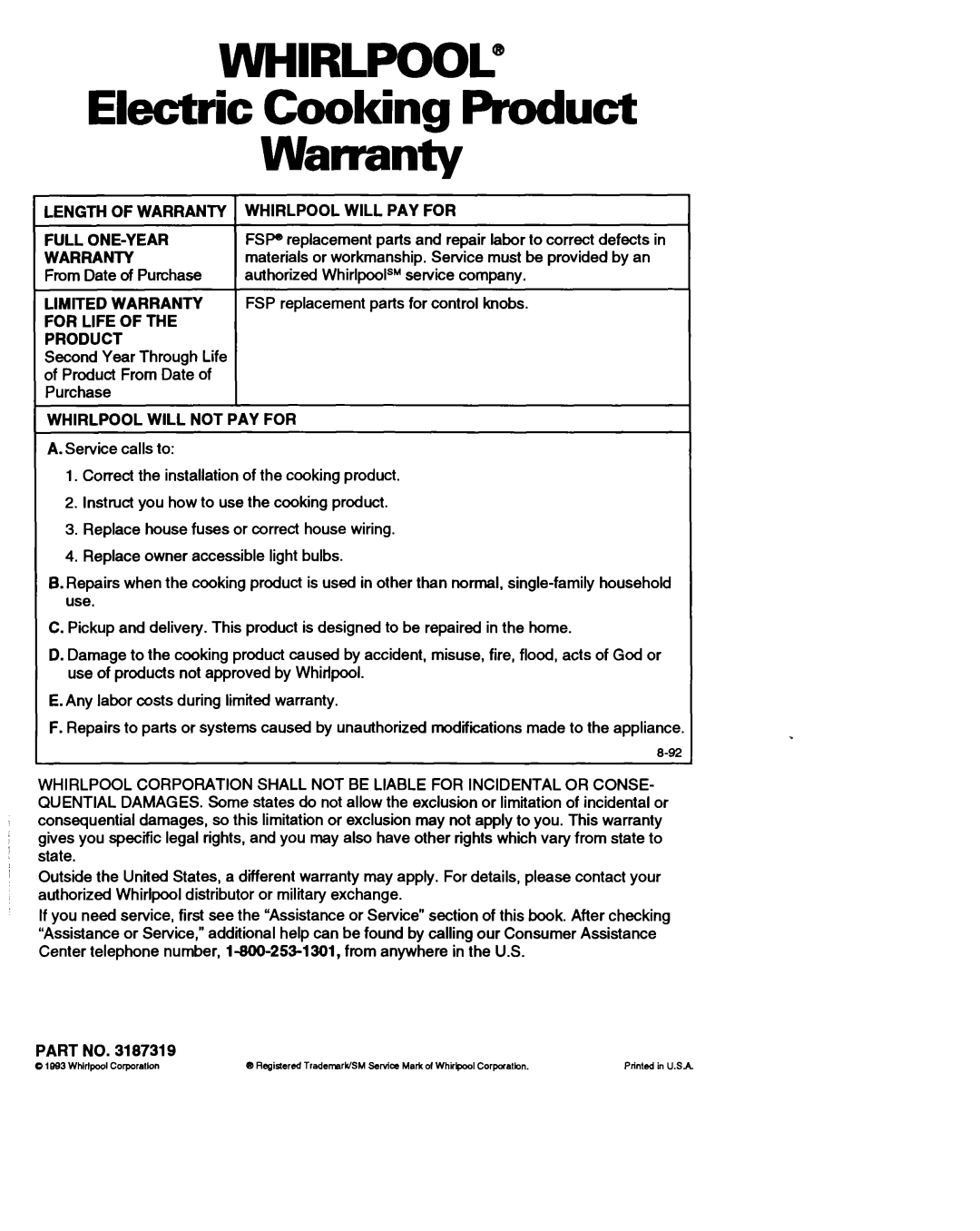 Whirlpool RF310PXA Electric Cooking Product Warranty, Length of Warranty Whirlpool will PAY for Full ONE-YEAR 