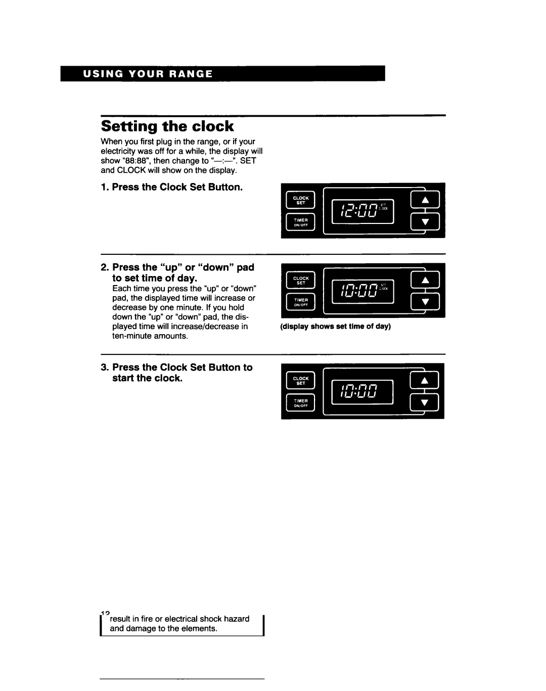 Whirlpool RF310PXD warranty Setting the clock, Press the up or down pad to set time of day 