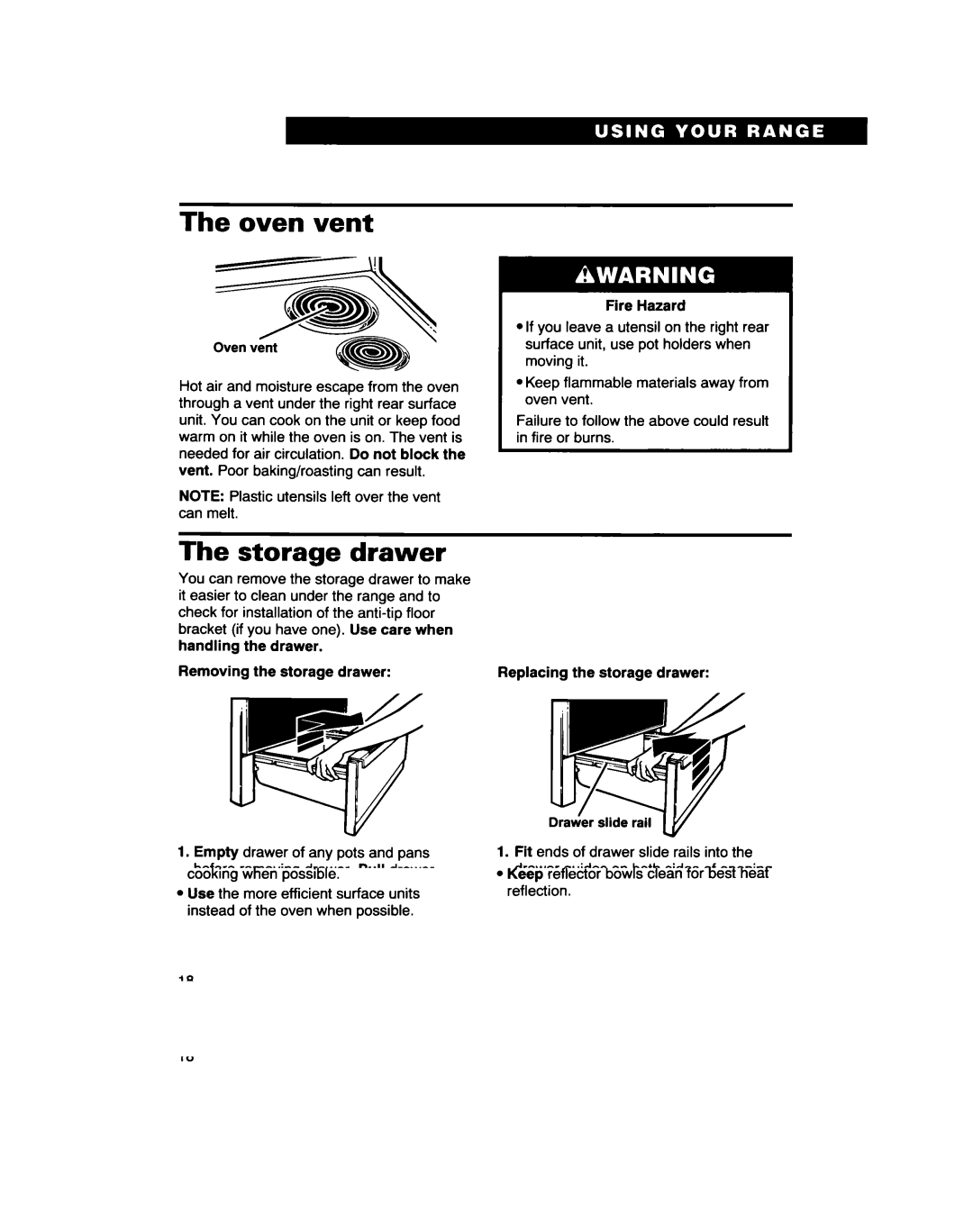 Whirlpool RF310PXD warranty Oven vent, Storage drawer, Lift back slightly and slide drawer all the way out 