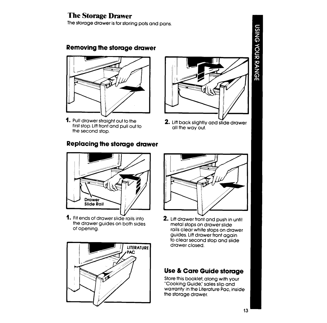 Whirlpool RF3120XP Storage Drawer, Removing the storage drawer, Replacing the storage drawer, Use & Care Guide stomge 