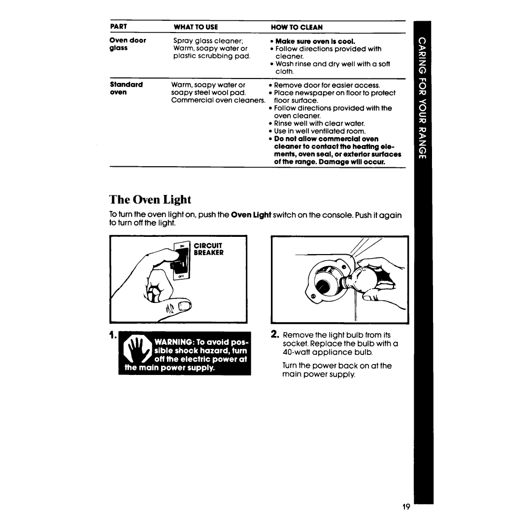Whirlpool RF3120XP manual The Oven Light, socket. Replace the bulb with a, wattappliance bulb 