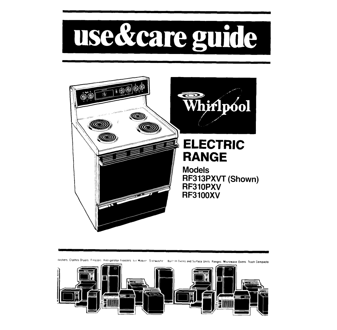 Whirlpool RF310PXV, RF313PXVT, RF3100XV manual Electric Range 