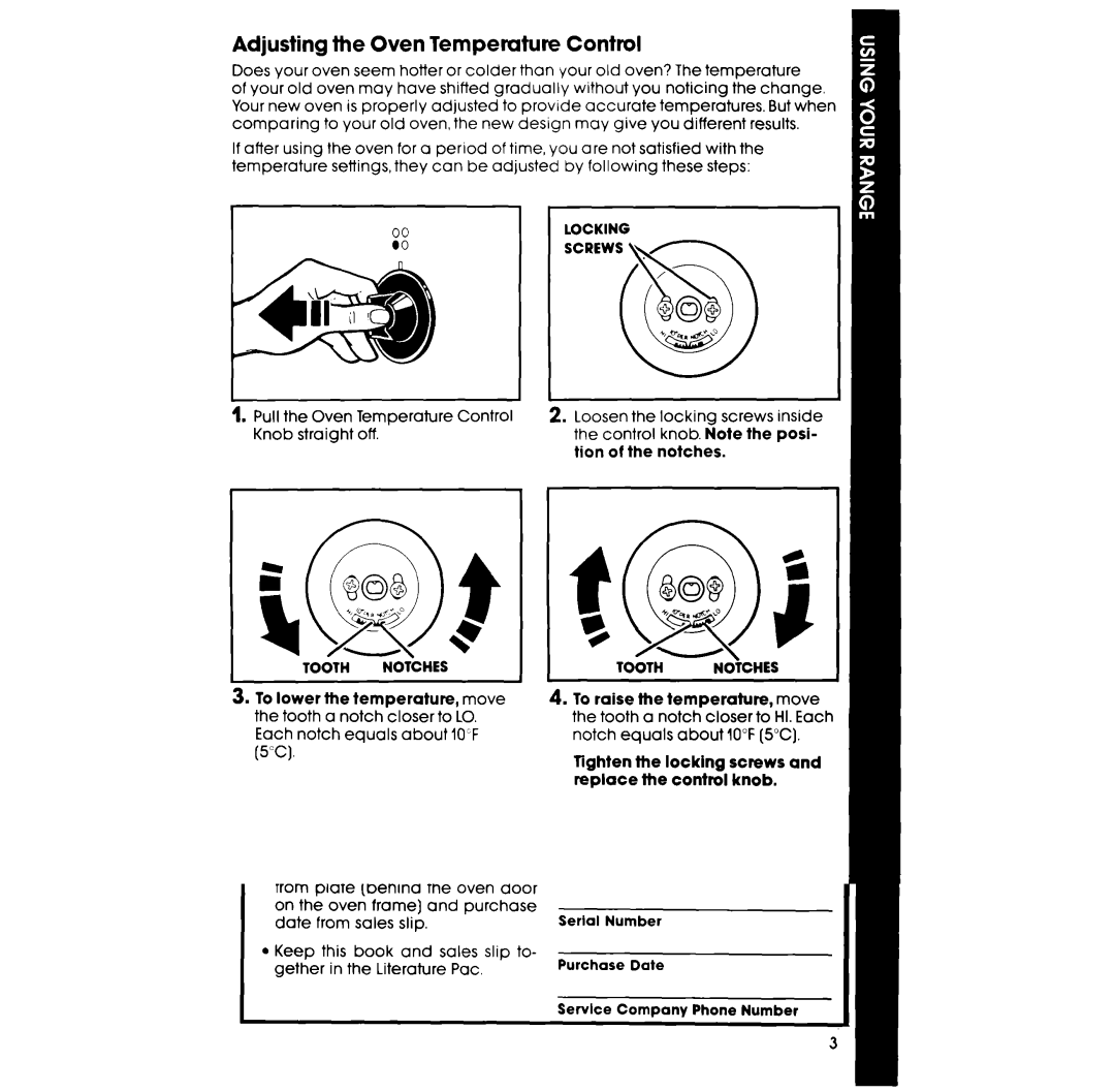 Whirlpool RF313PXVT, RF310PXV, RF3100XV manual Pull the Oven Temperature Control Knob straight off 