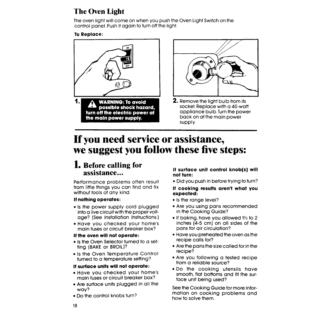 Whirlpool RF313PXVT, RF310PXV If you need service or assistance, we suggest you follow these five steps, The Oven Light 