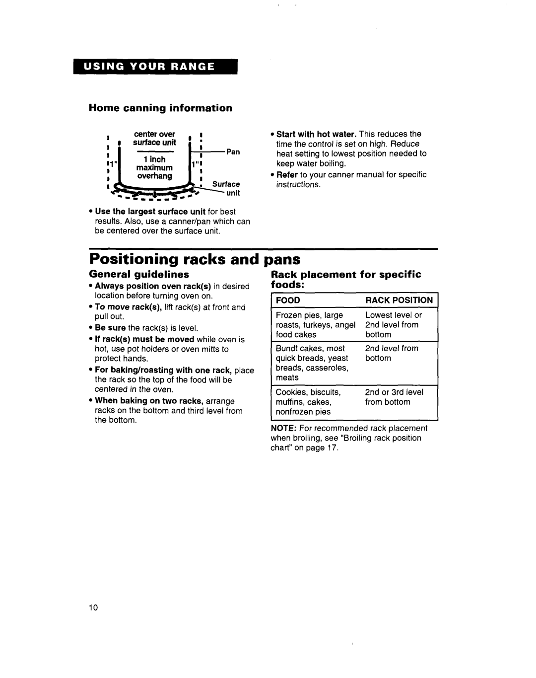 Whirlpool RF314BBD manual Positioning racks, Pans, Home canning information, General guidelines 