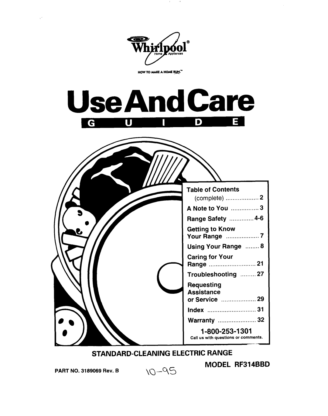 Whirlpool manual UseAndCare, STANDARD-CLEANINGELECTRIC RANGE MODEL RF314BBD 