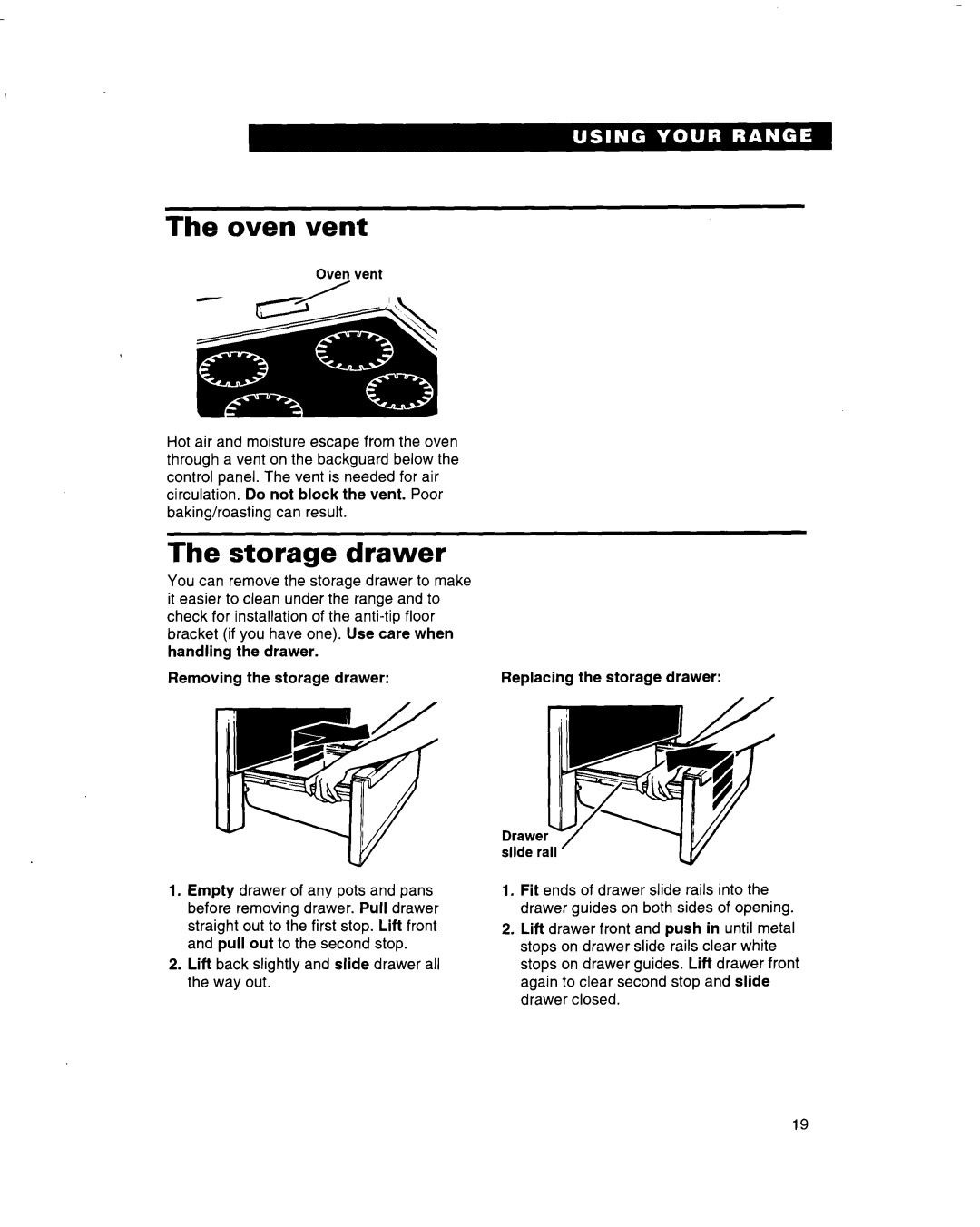 Whirlpool RF314BBD manual The oven vent, The storage drawer 