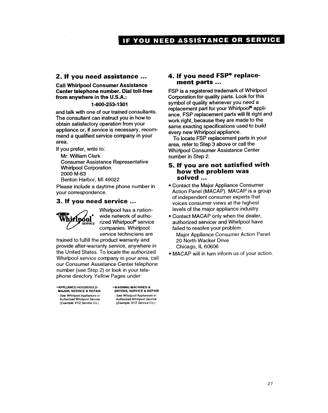 Whirlpool RF314BXB If you need assistance, If you need Service, If you need FSP replace- ment parts 