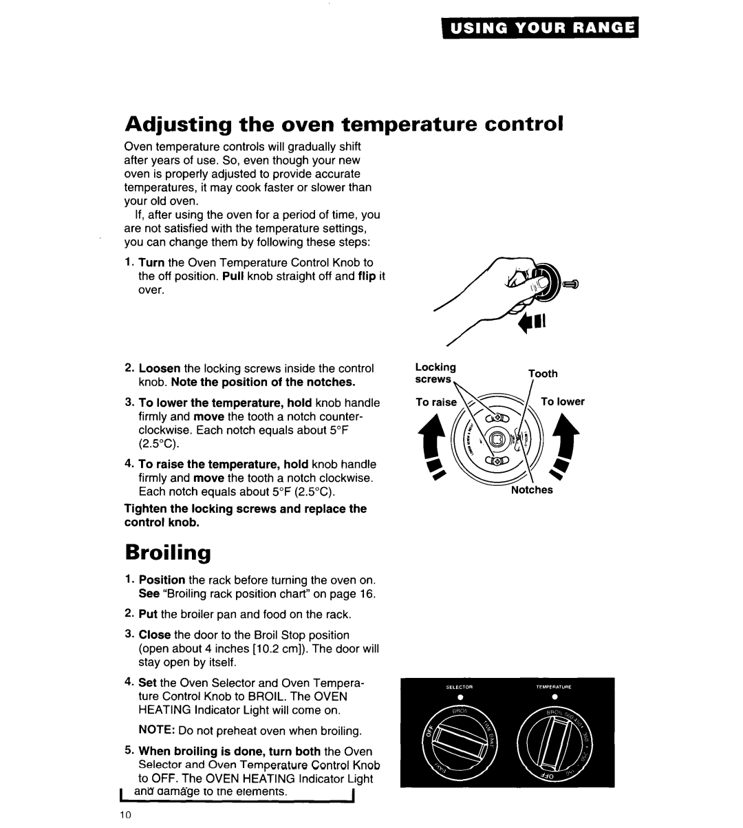 Whirlpool RF315PCY important safety instructions Adjusting the oven temperature, Broiling, Control 