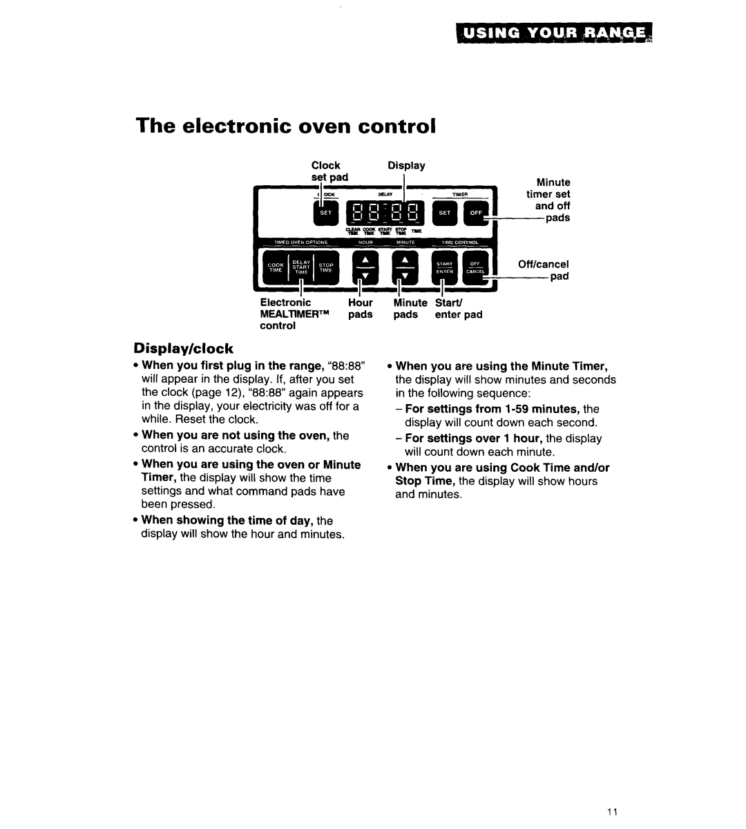 Whirlpool RF315PCY important safety instructions The electronic oven control, Display/clock 