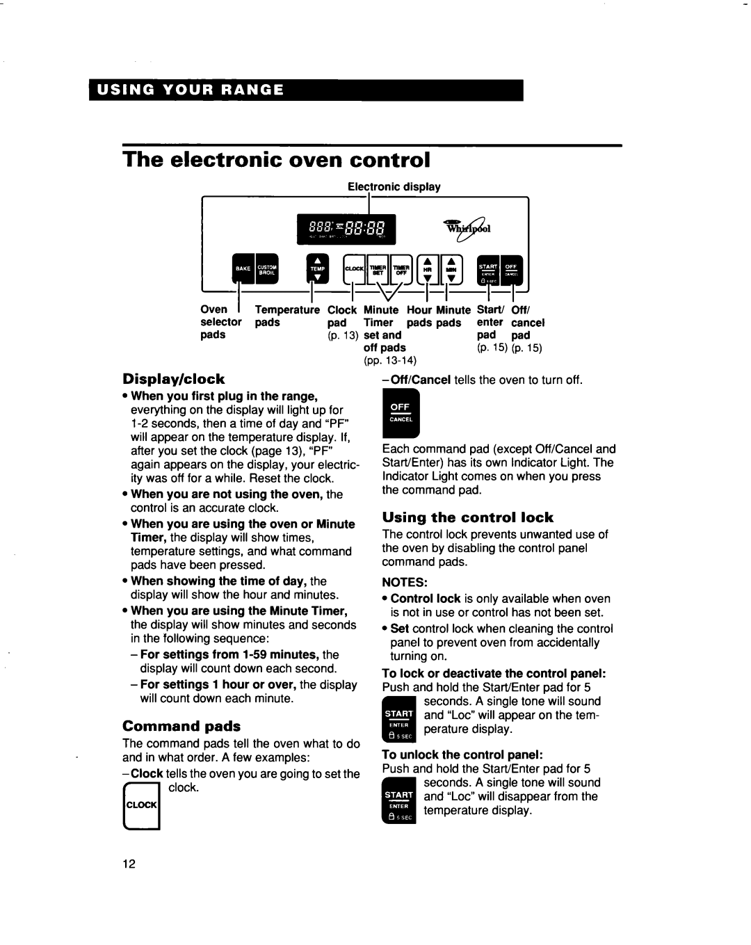 Whirlpool RF315PXD manual Electronic oven control, Display/clock, Command pads, Using the control lock 