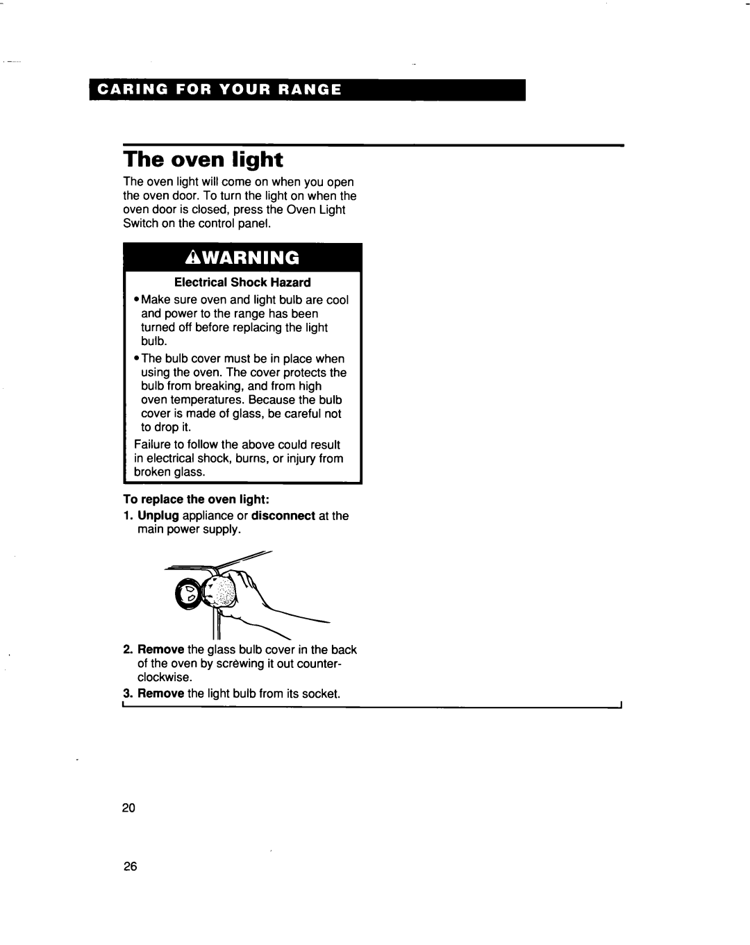 Whirlpool RF315PXD manual Oven light, To replace the oven light 