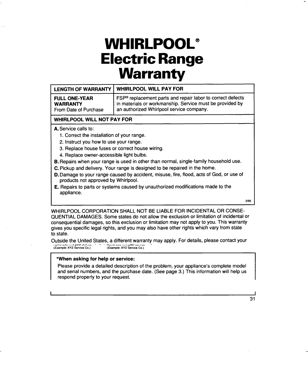 Whirlpool RF315PXD manual Electric Range Warranty, Length of Warranty Whirlpool will PAY for Full ONE-YEAR 