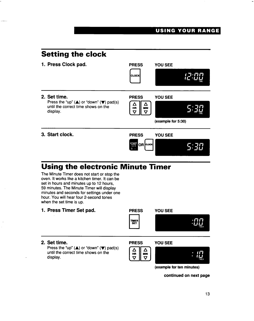 Whirlpool RF315PXD manual Setting the clock, Using the electronic Minute Timer, Press Clock pad 2.Set time, Start clock 
