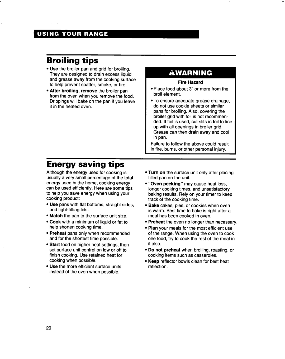 Whirlpool RF315PXD manual Broiling tips, Energy saving tips, Fire Hazard 