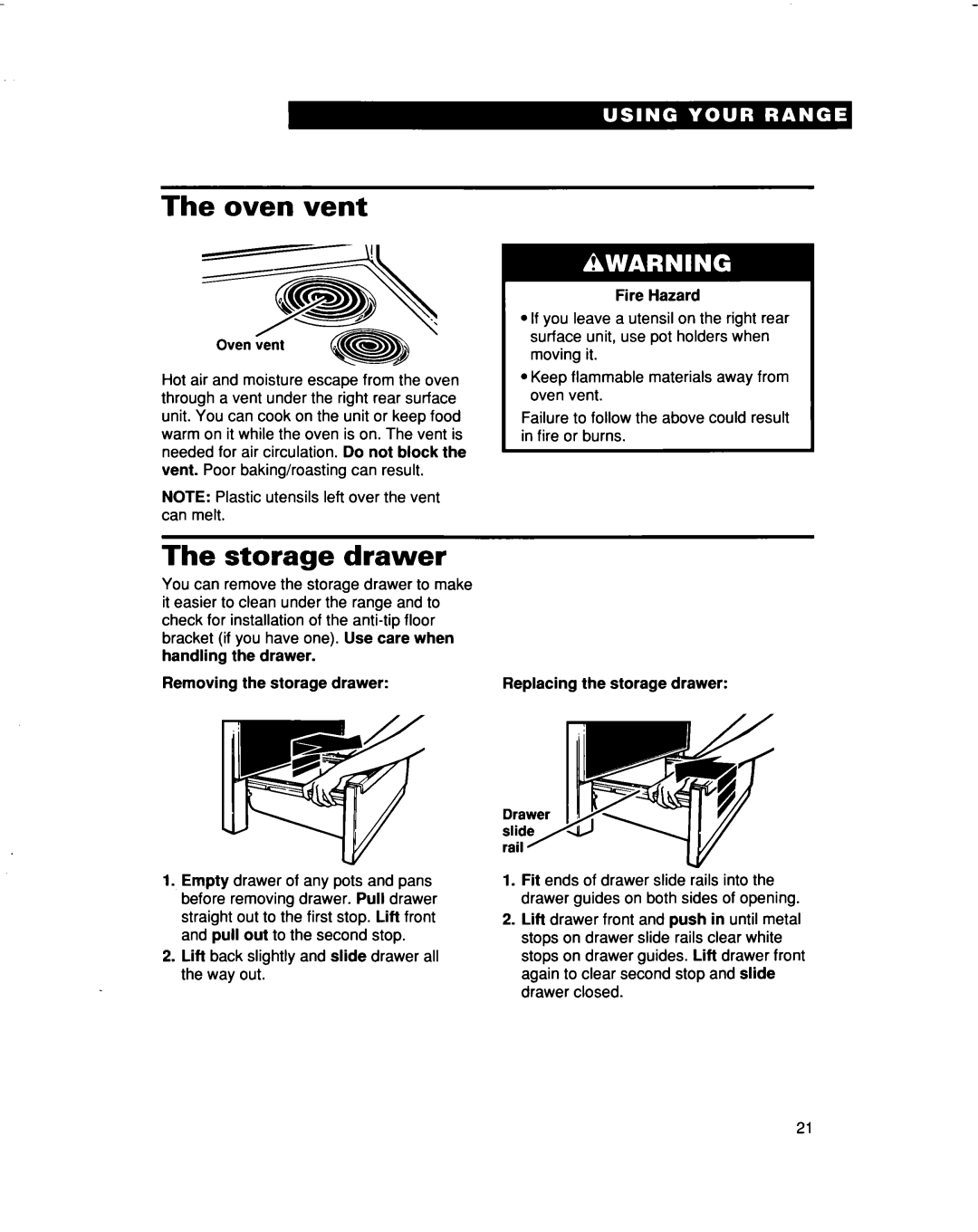 Whirlpool RF315PXD manual The oven vent, The storage drawer, Oven vent @B, Removing the storage drawer, Fire Hazard 