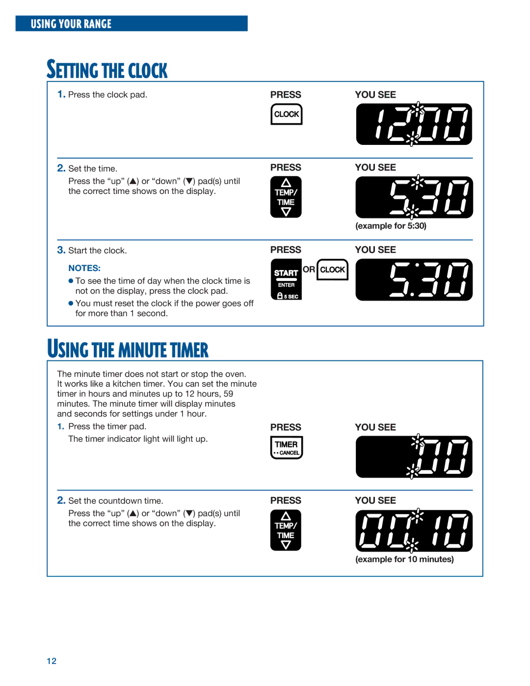 Whirlpool RF315PXE warranty Setting the Clock, Using the Minute Timer, Press the clock pad, Example for 10 minutes 