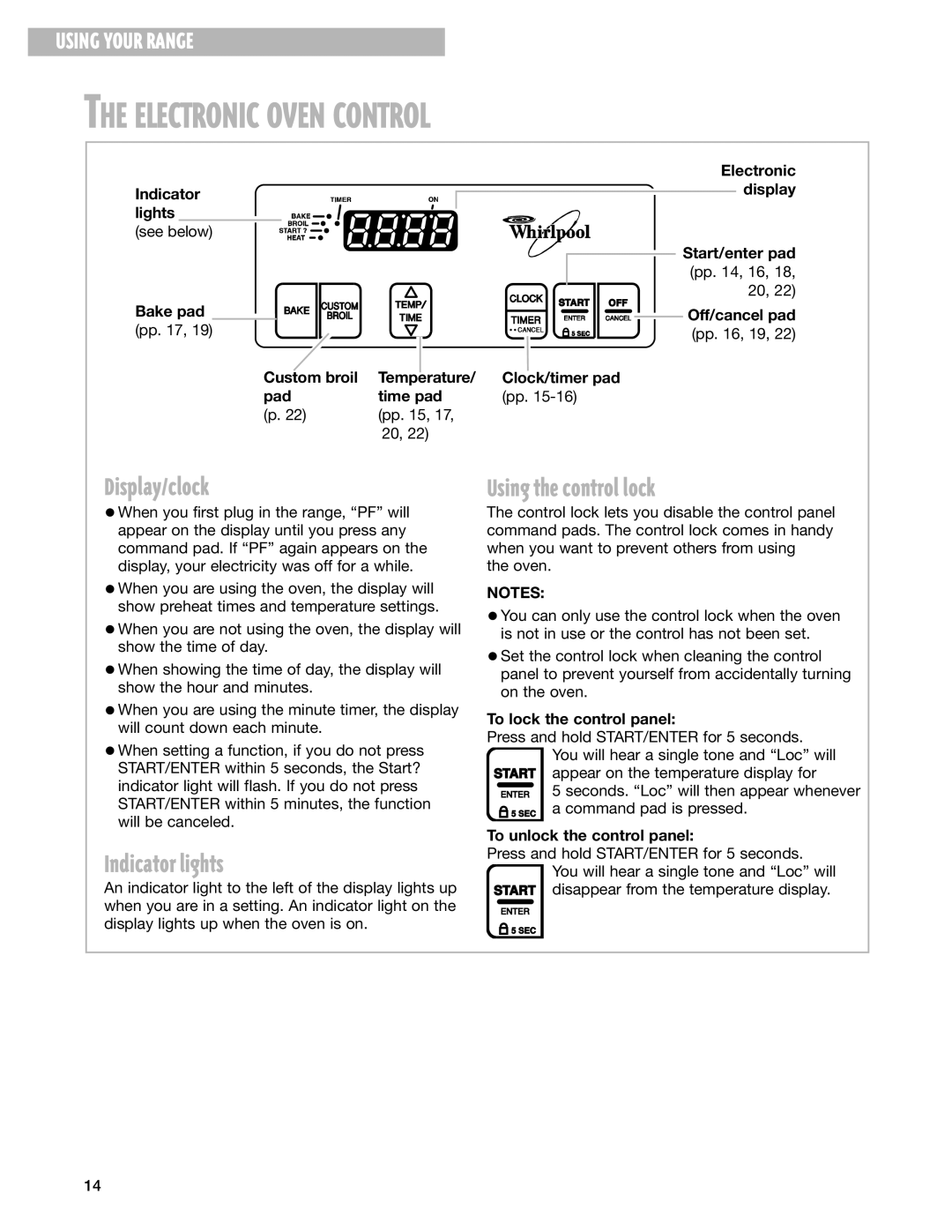 Whirlpool RF315PXG, RF314PXG manual Electronic Oven Control, Display/clock, Indicator lights, Using the control lock 