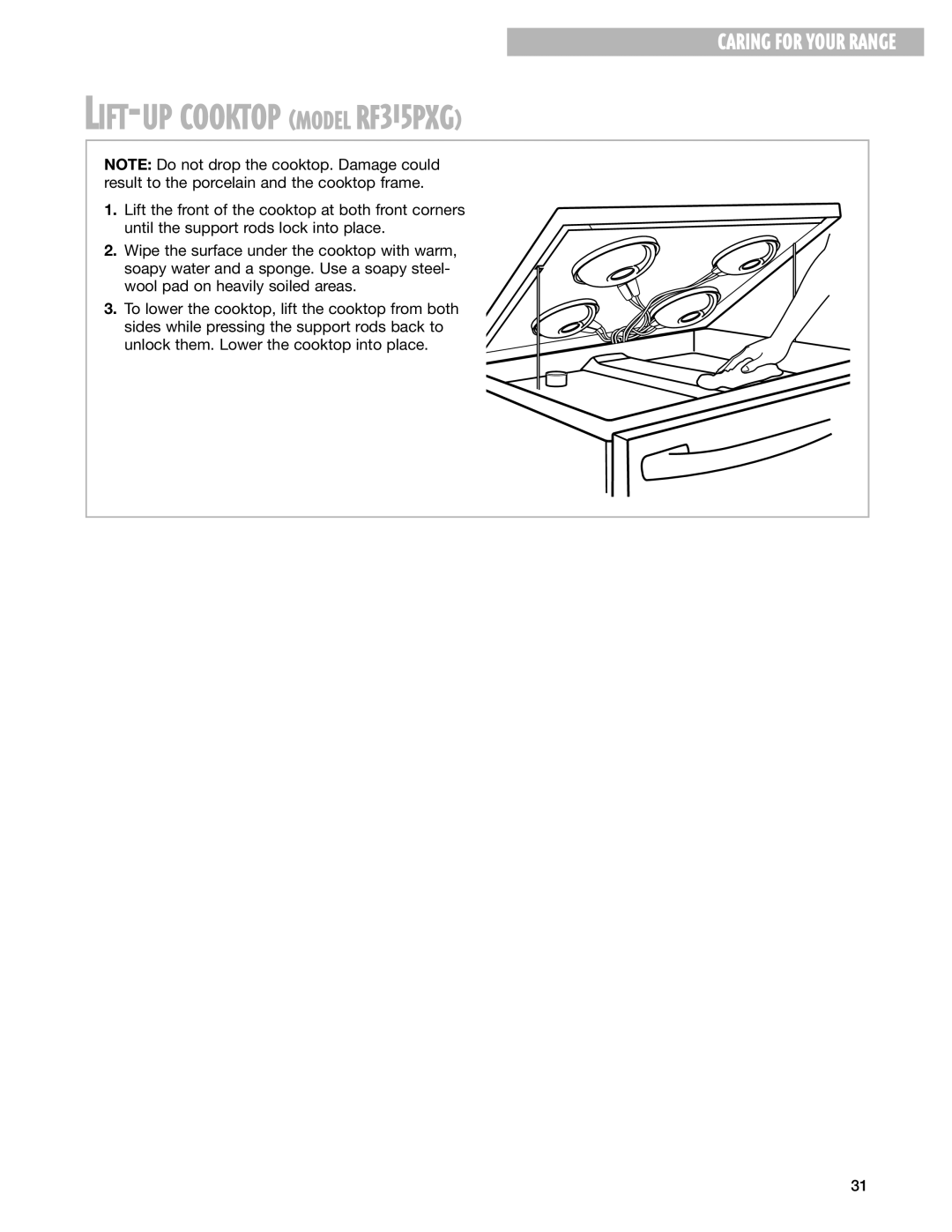 Whirlpool RF314PXG manual LIFT-UP Cooktop Model RF315PXG 