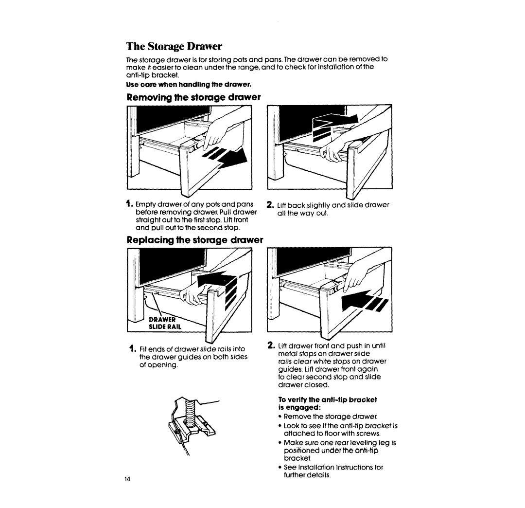 Whirlpool RF315PXX manual Storage Drawer, Removing the storage drawer, Replacing the storage drawer 