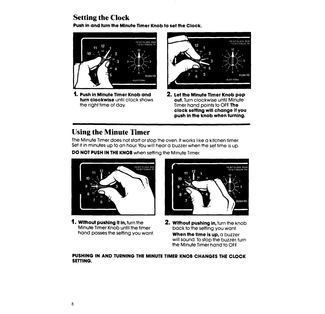 Whirlpool RF315PXX manual Setting the Clock, Using the Minute Tier 