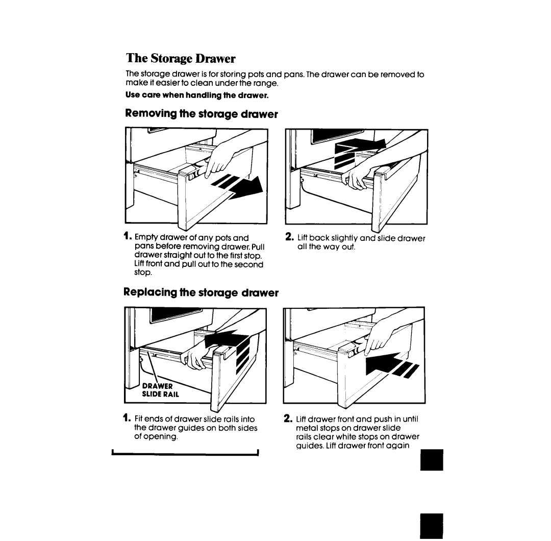 Whirlpool RF3165XW manual Storage Drawer, Removing the storage drawer, Replacing the storage dmwer 