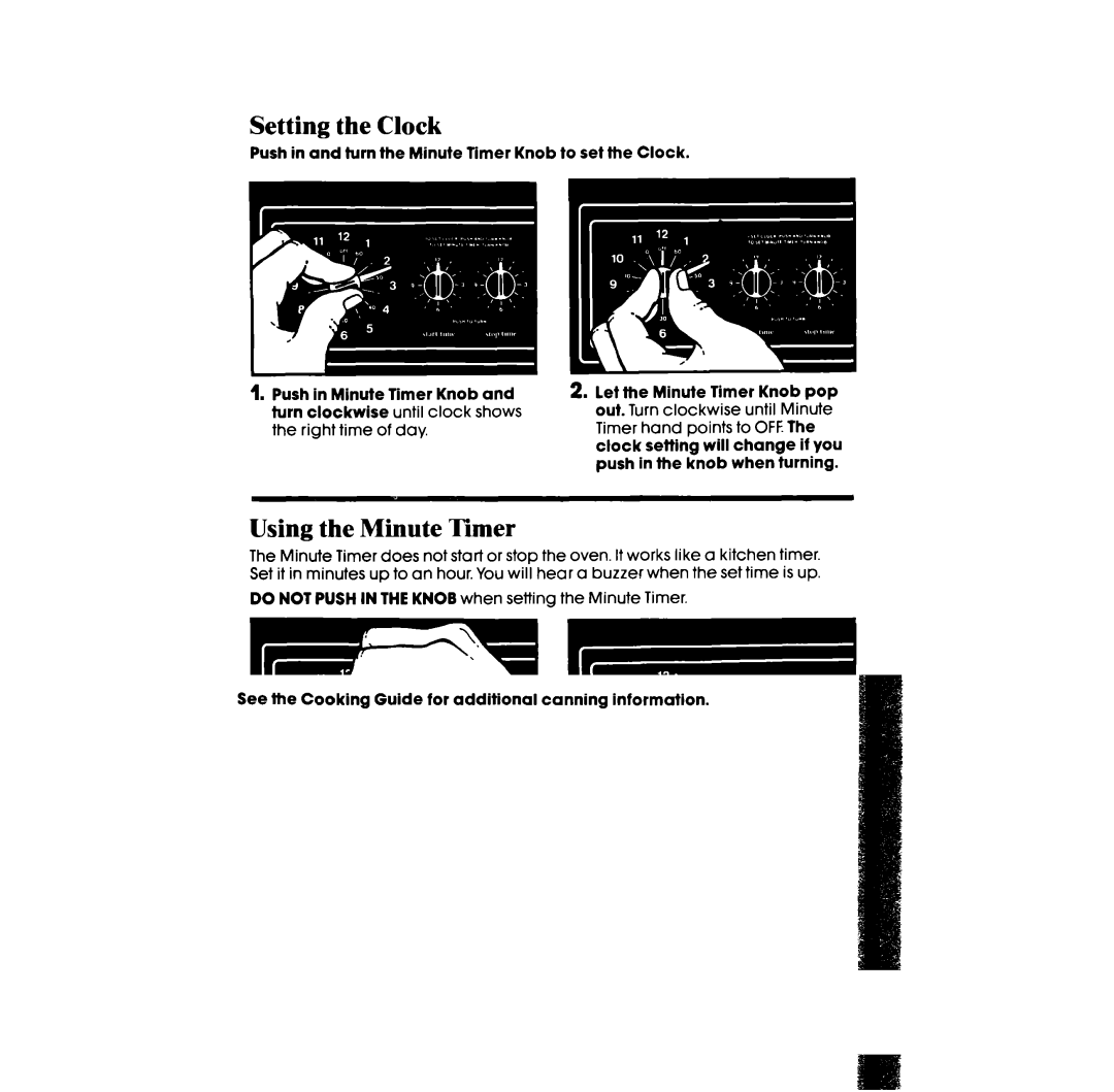 Whirlpool RF3165XW manual Setting the Clock, Using the Minute Tier 