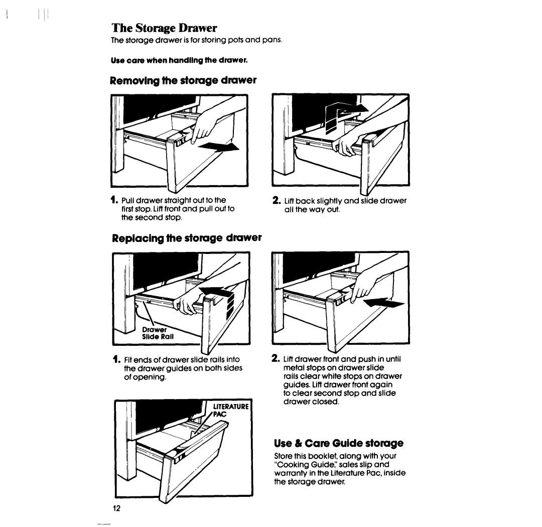 Whirlpool RF316PXP manual Storage Drawer, Removing the stomge drawer, Replacing the storage dmwer, Use & Care Guide storage 