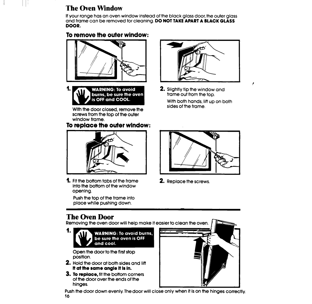 Whirlpool RF316PXP manual Oven Window, Oven Door, To remove the outer window, To replace the outer window 