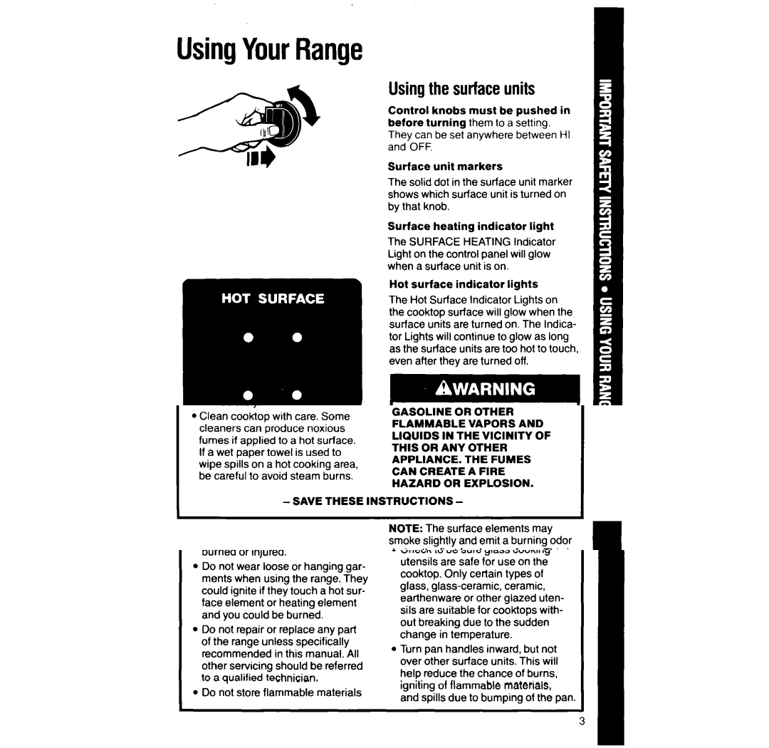 Whirlpool RF316Pxx manual UsingYourRange, Usingthe surfaceunits, Hot surface indicator lights 