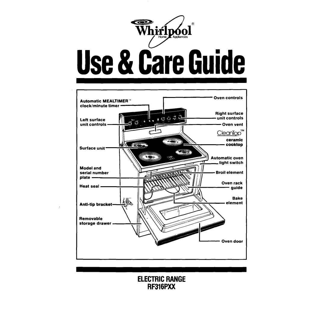 Whirlpool manual ELECTRICRANGE RF316Pxx, Automatic, Mealtimer’”, Oven, Riaht, Antl-tipbracket Removable storage drawer 