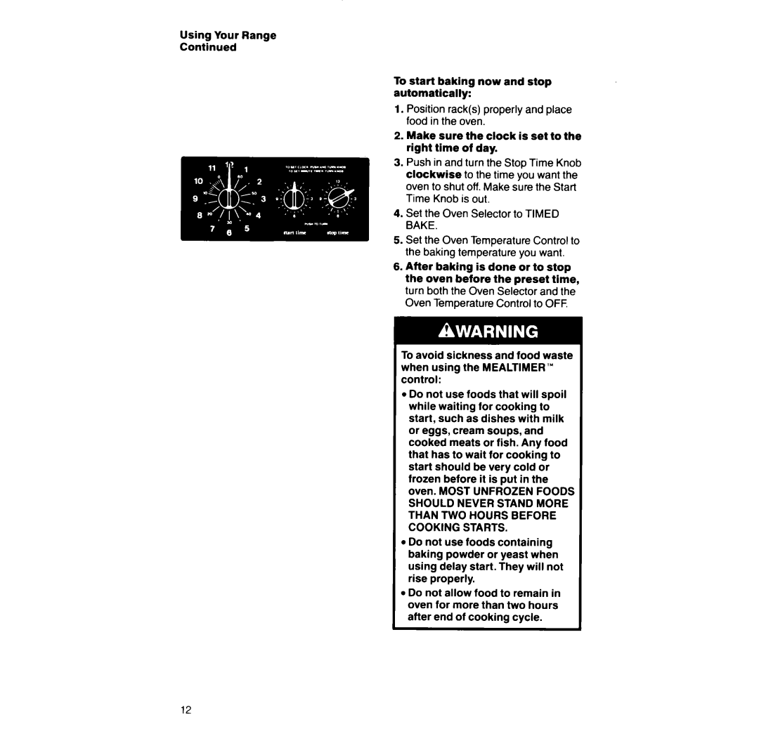 Whirlpool RF316Pxx manual Using Your Range Continued 