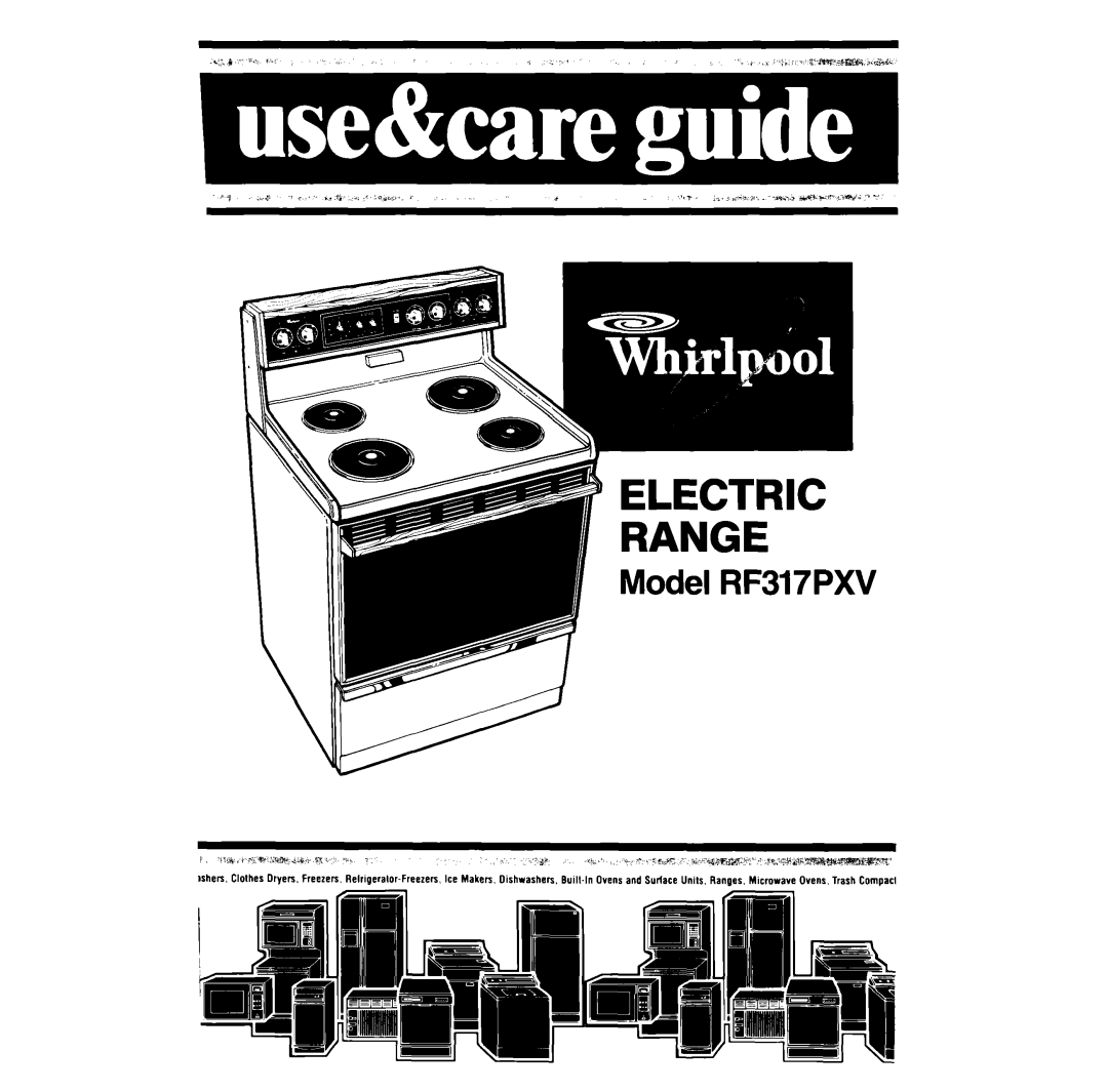 Whirlpool RF317PXV manual 