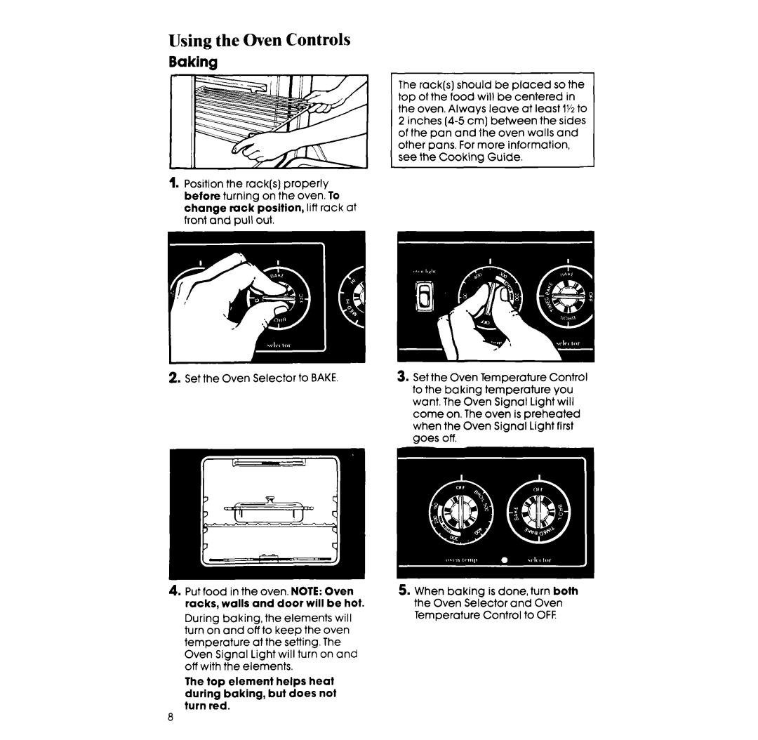 Whirlpool RF317PXV manual Using the Oven Controls, Baking 