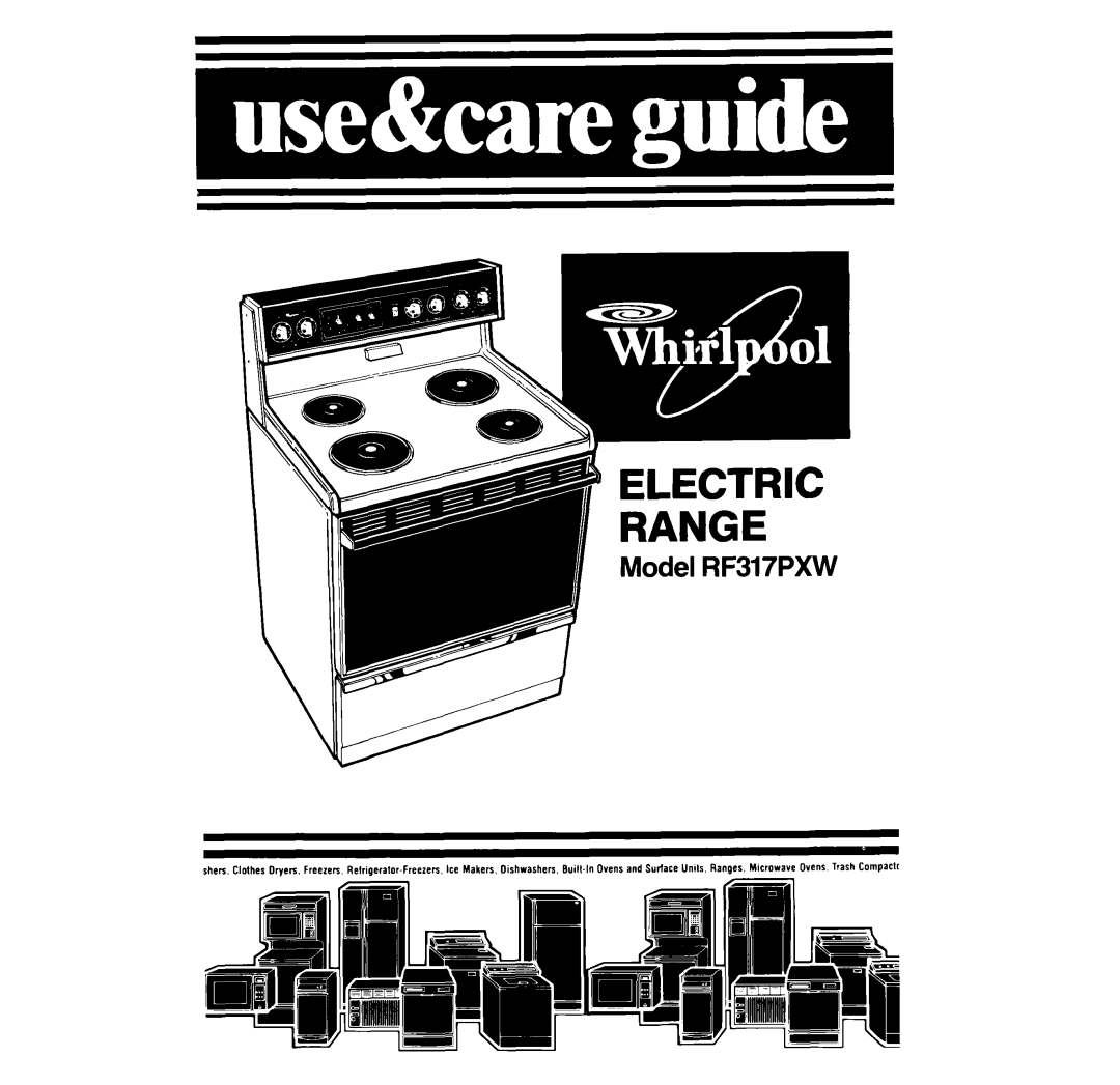 Whirlpool RF317PXW manual 