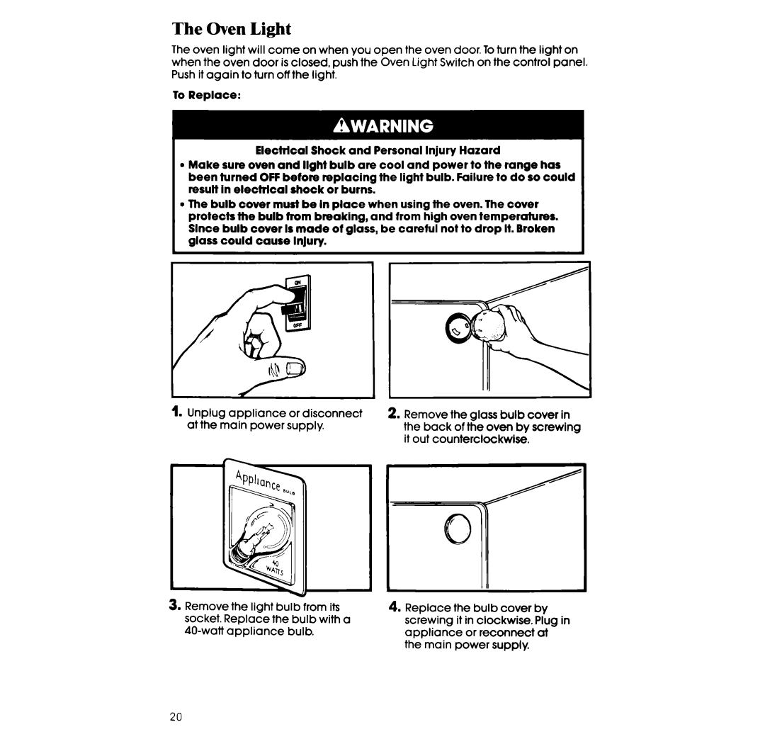 Whirlpool RF317PXW manual Oven Light 