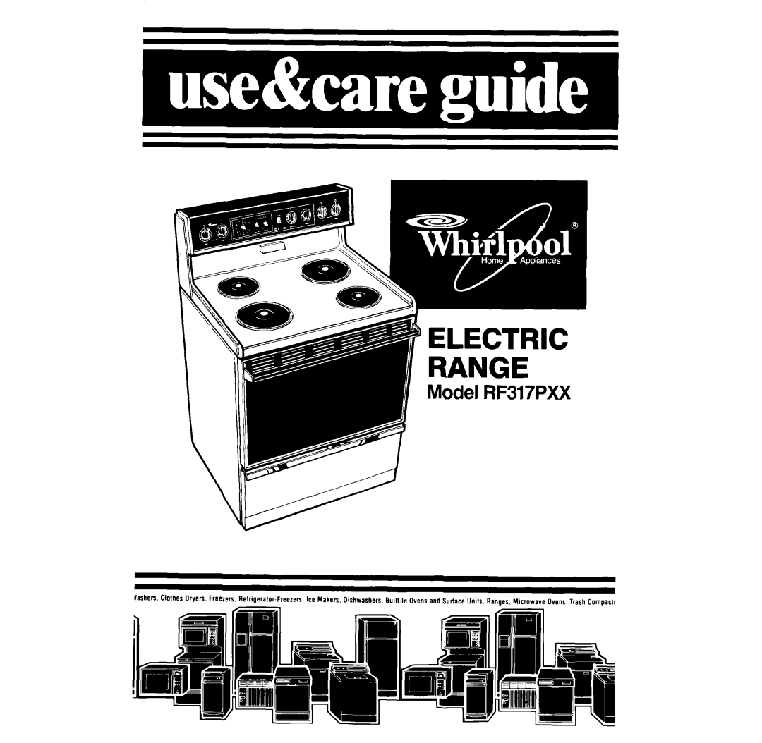 Whirlpool RF317PXX manual Electric Range 