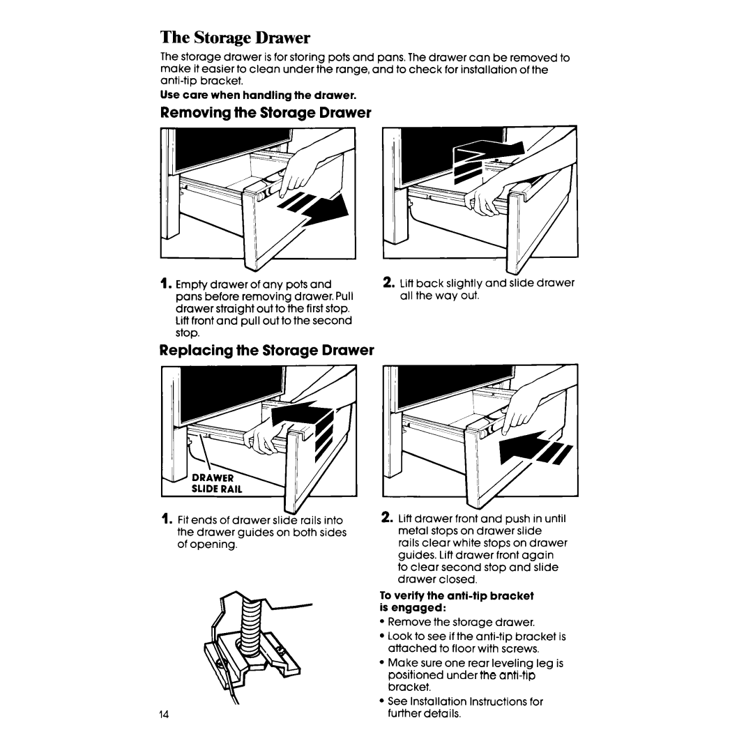 Whirlpool RF317PXX manual Removing the Storage Drawer, Replacing the Storage Drawer 