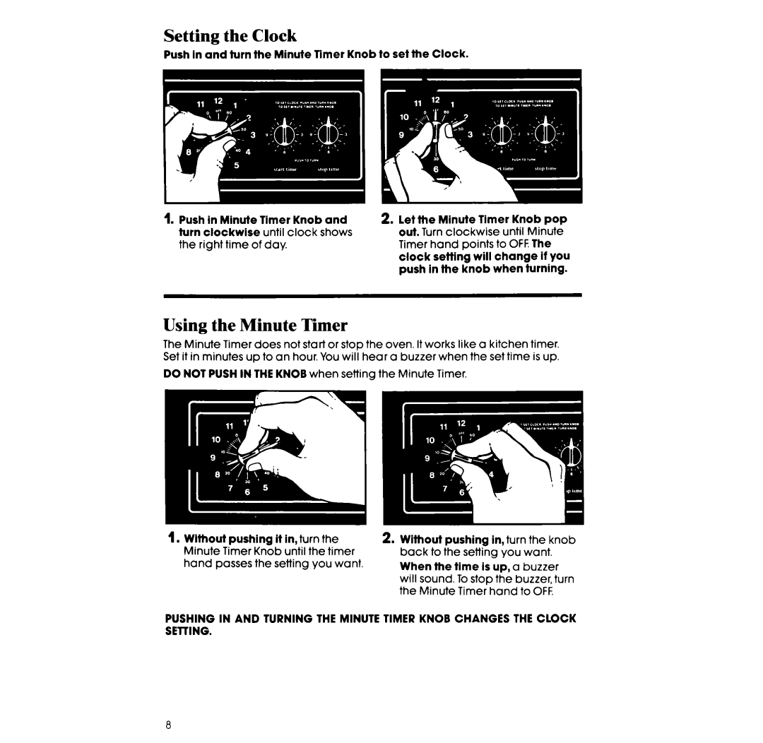 Whirlpool RF317PXX manual Setting the Clock, Using the Minute Tier 