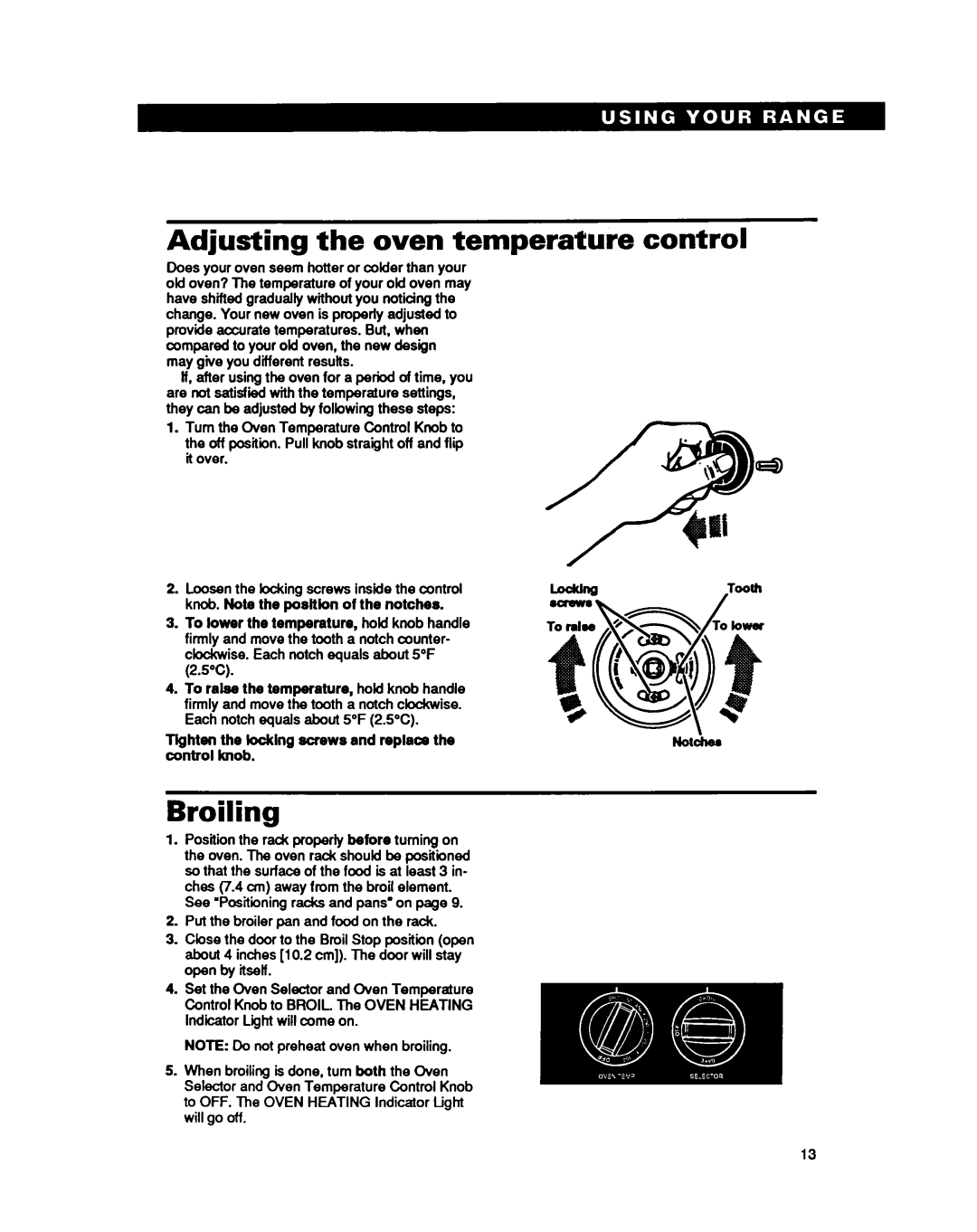 Whirlpool RF310PXY, RF31OBXY warranty Adjusting the oven temperature control, Broiling 